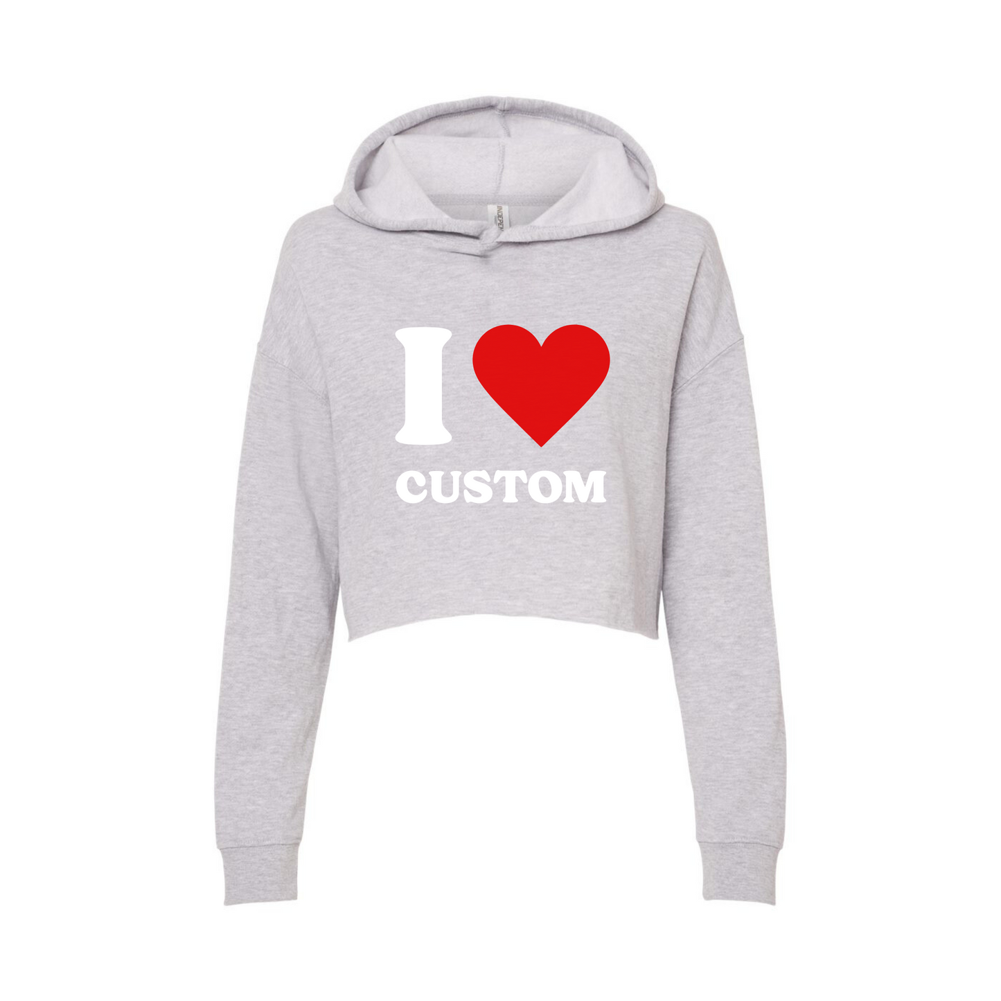 I Love Custom Crop Hoodie Sweatshirt