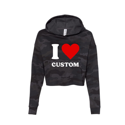 I Love Custom Crop Hoodie Sweatshirt