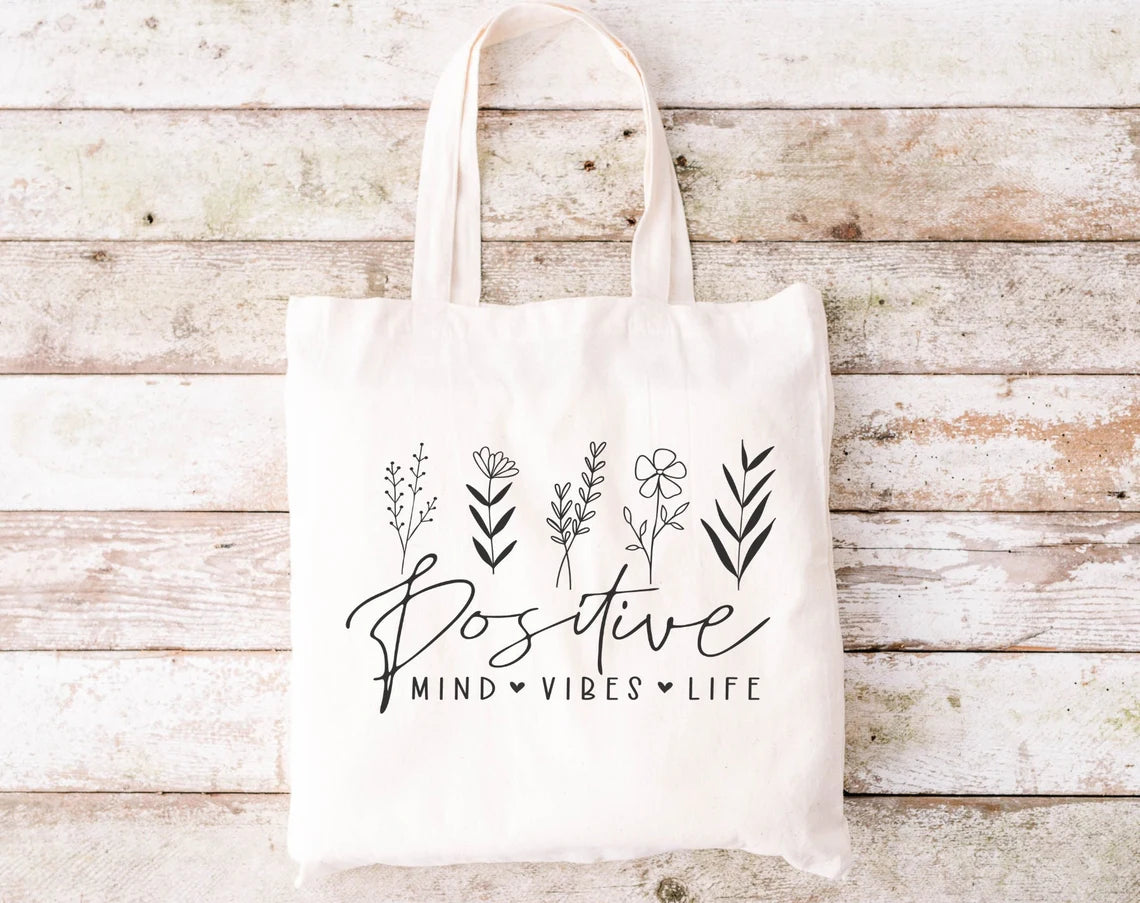 Positive Mind Vibes Life Canvas Tote Bag, Aesthetic tote bag, School Bag Tote, Grocery tote bag,