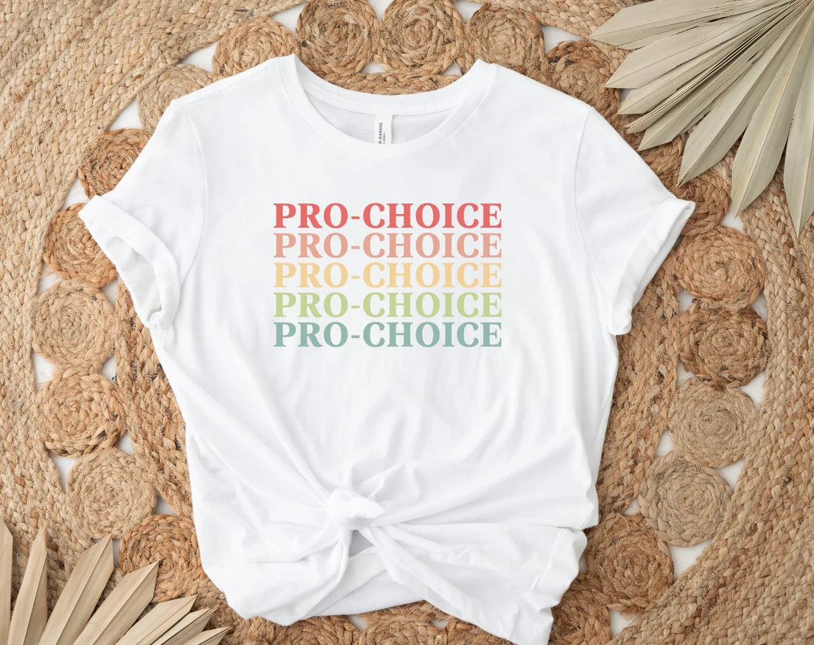 Pro Choice Shirt, Feminist Shirt, Reproductive Rights, Roe v wade shirt, Abortion is Healthcare, My body My Choice