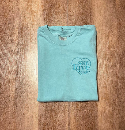 Self Love Embroidered Comfort Colors T-Shirt, Self Growth Shirts, Self-love gifts, Positive Shirt, Team Self Love, Motivational Shirt