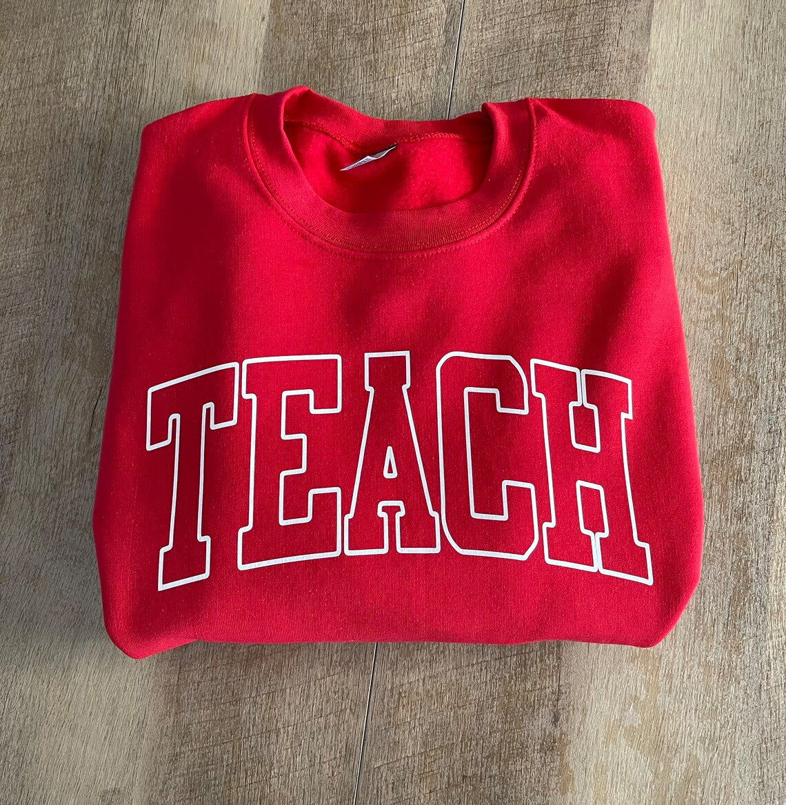 Teach Sweatshirt, Teacher Sweatshirt, Teacher Gift, Teachers shirt, Cute Teacher Shirt, New Teacher Shirt