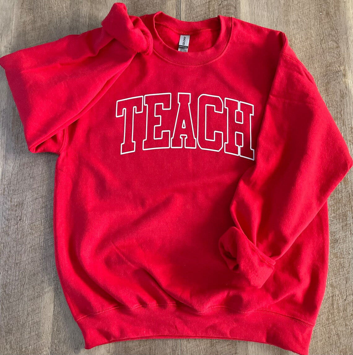 Teach Sweatshirt, Teacher Sweatshirt, Teacher Gift, Teachers shirt, Cute Teacher Shirt, New Teacher Shirt