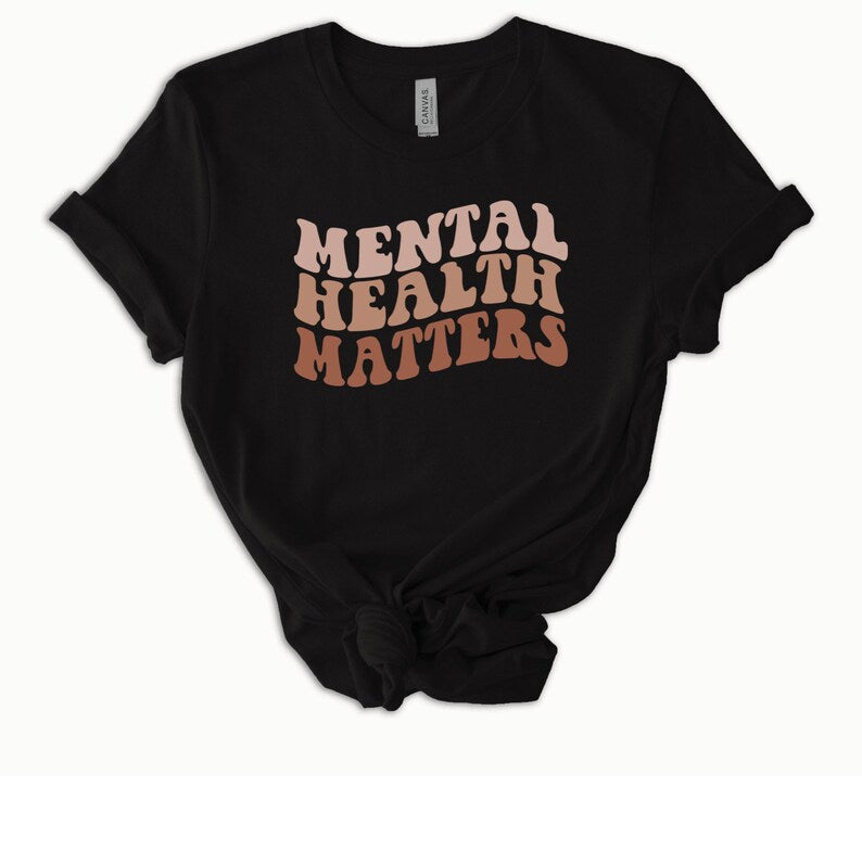 Mental Health Shirt