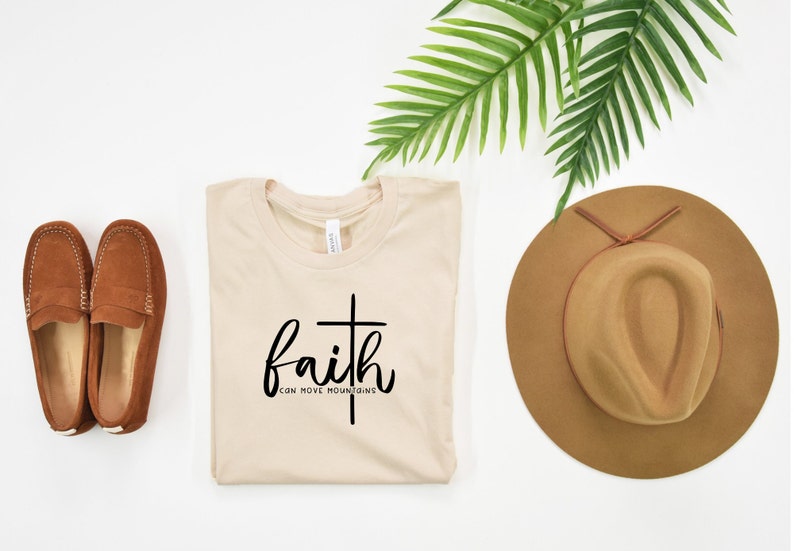 Faith Religious T Shirt